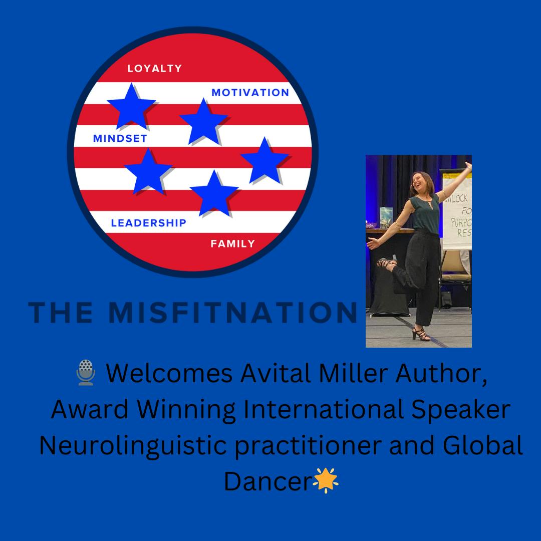 Unleash Your Energy: Avital Miller Returns to The MisFitNation Show