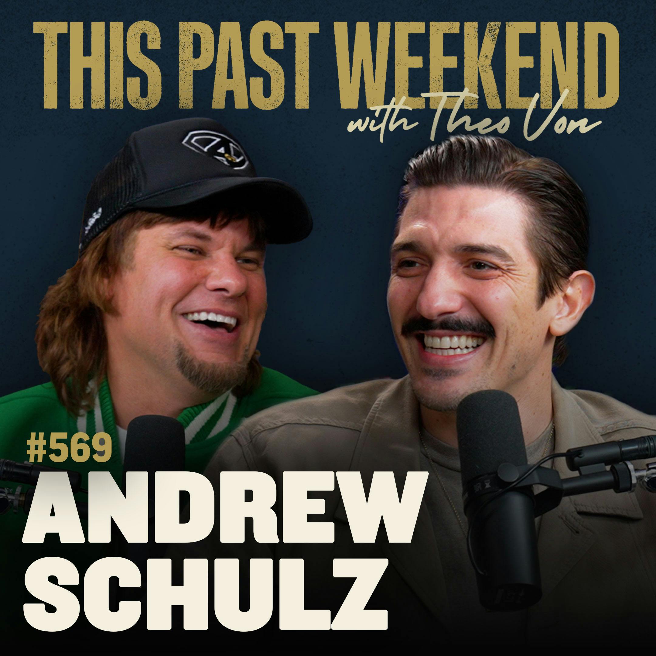 E569 Andrew Schulz