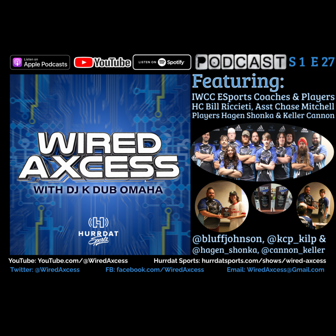 S 1 E 27 - IWCC Coaches Bill Riccieti and Chase Mitchell with NJCAA Champ Players Hagen Shonka and Keller Cannon - ESports College Level With An Education episode artwork