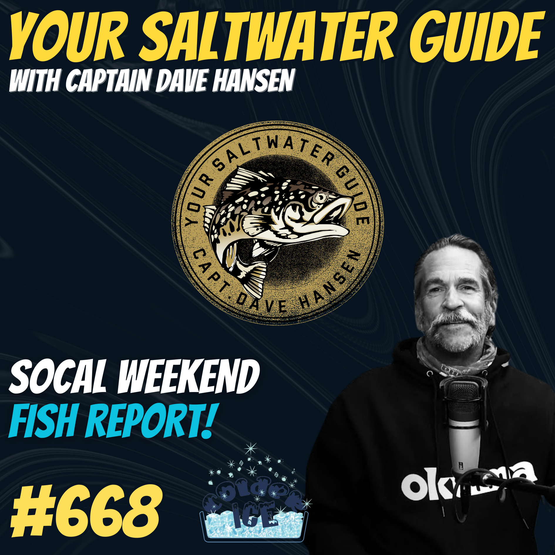 SoCal Weekend Fish Report! | Your Saltwater Guide Podcast #668