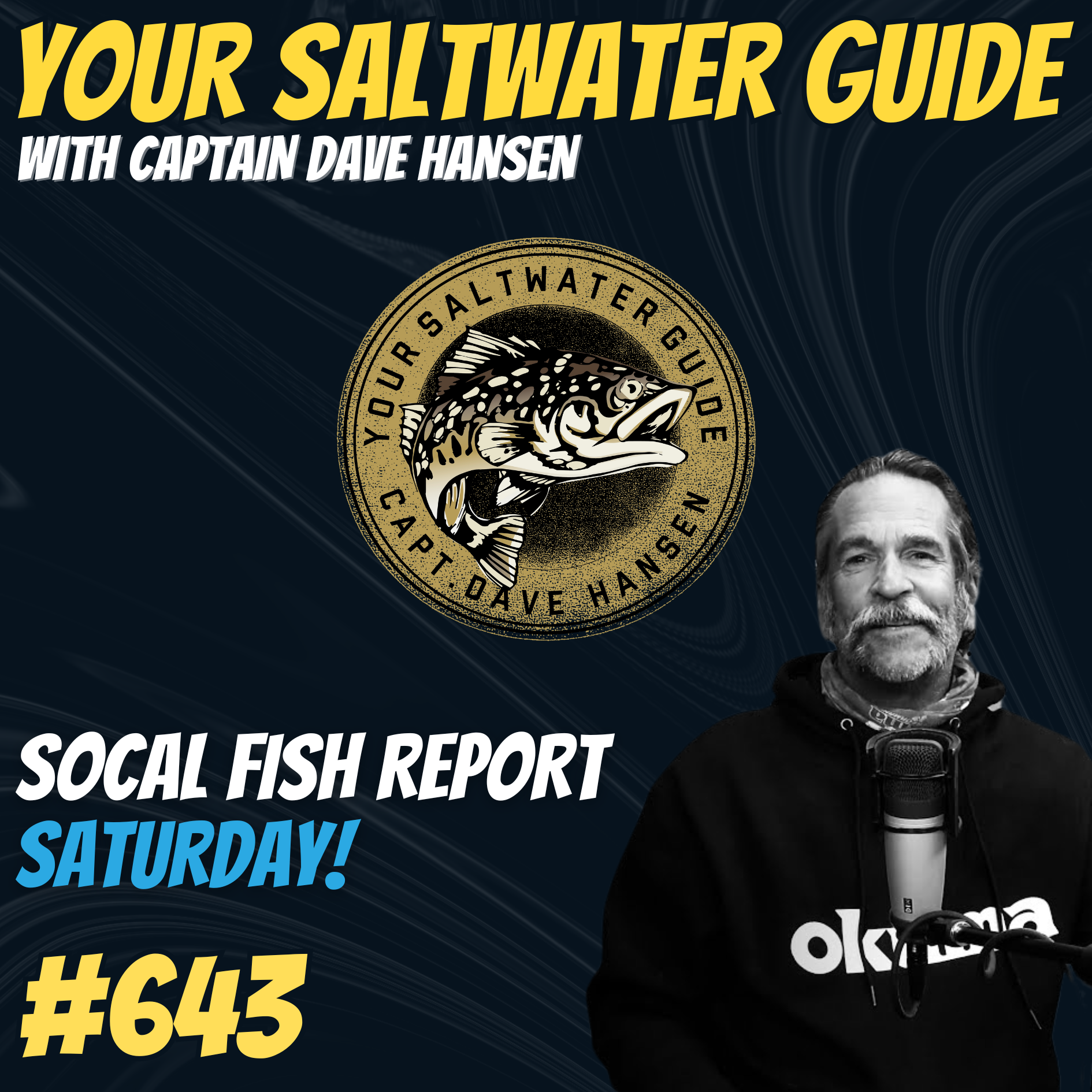 Weekend SoCal Fish Report! | Your Saltwater Guide Podcast #643