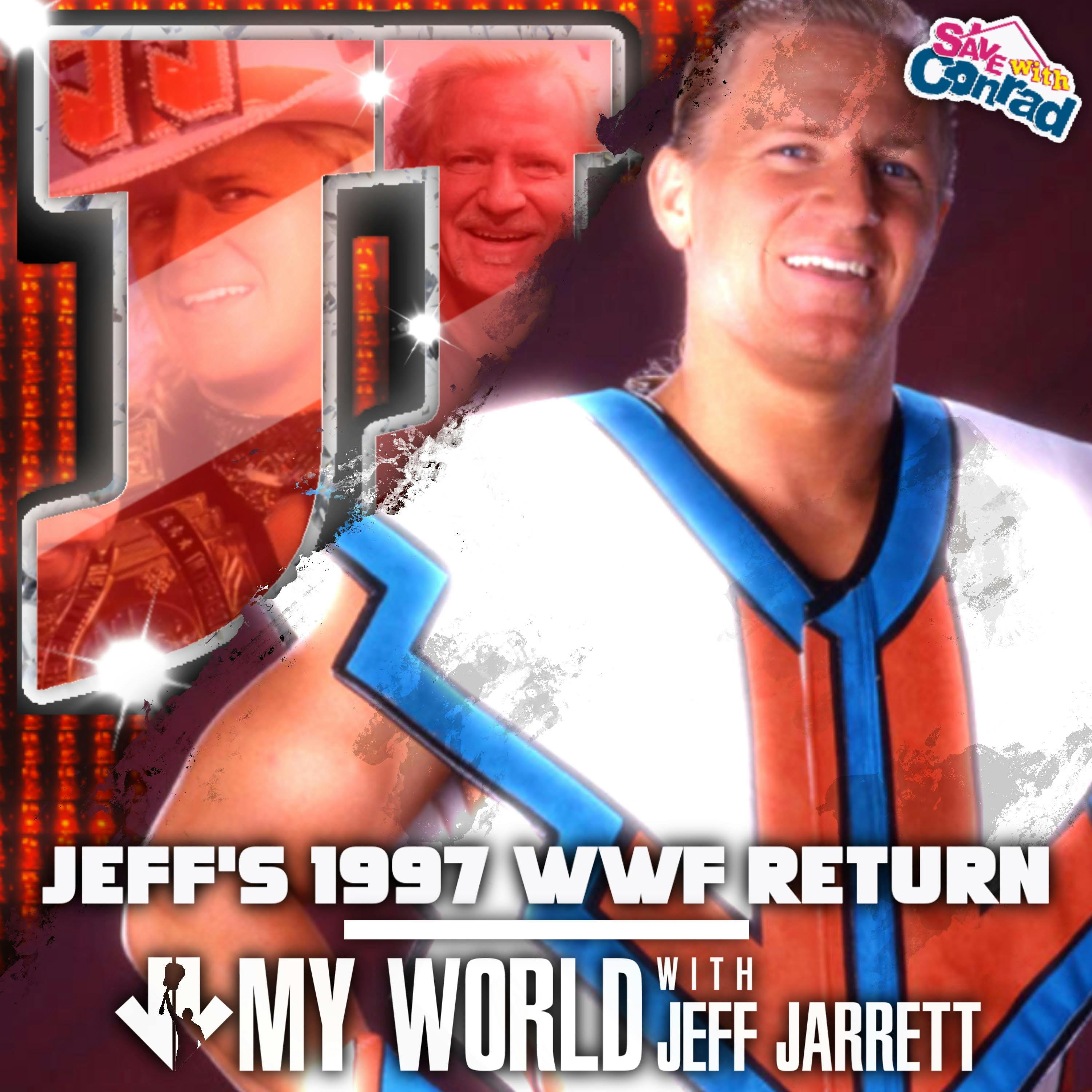 Episode 86: Jeff's 1997 WWF Return