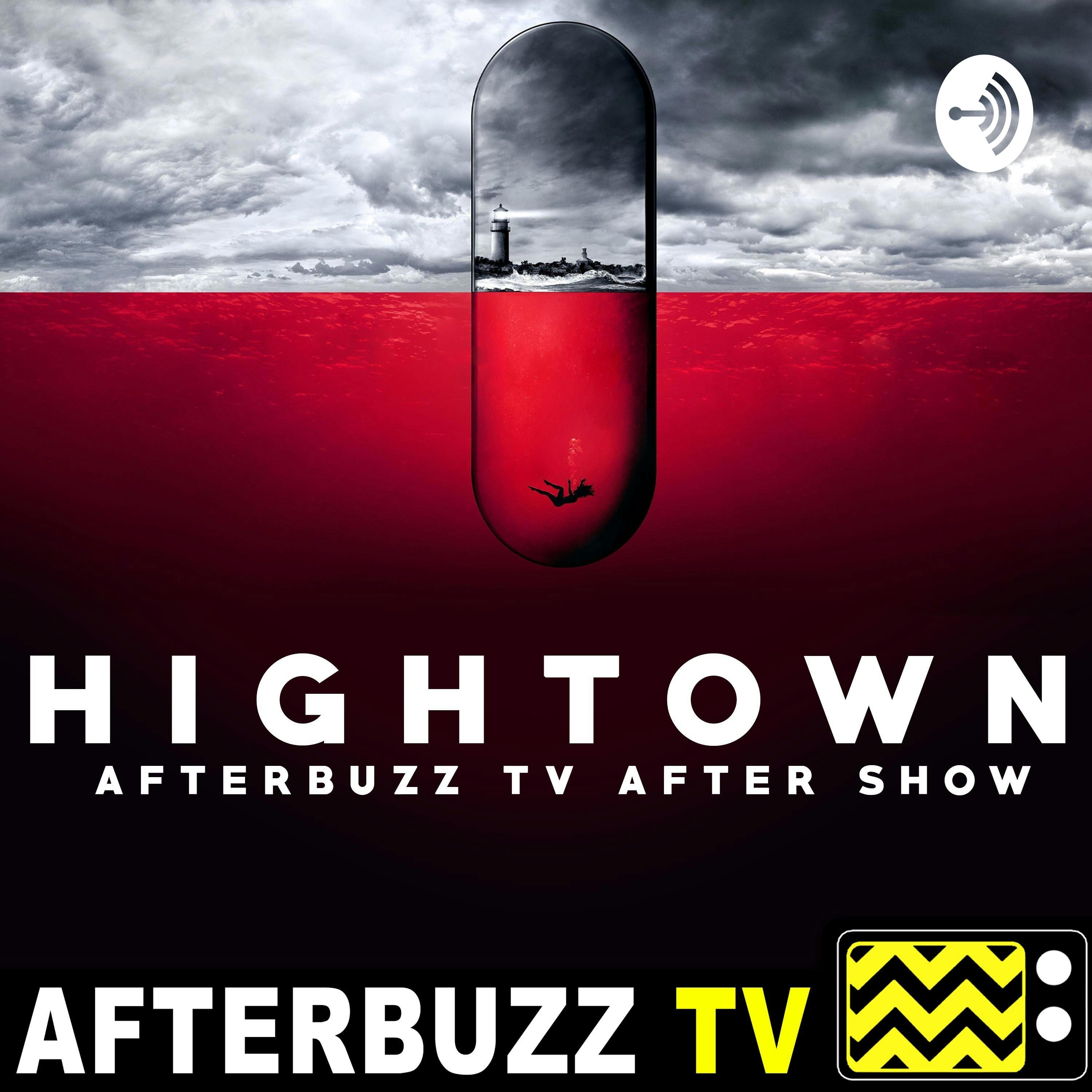 Hightown After Show Podcast