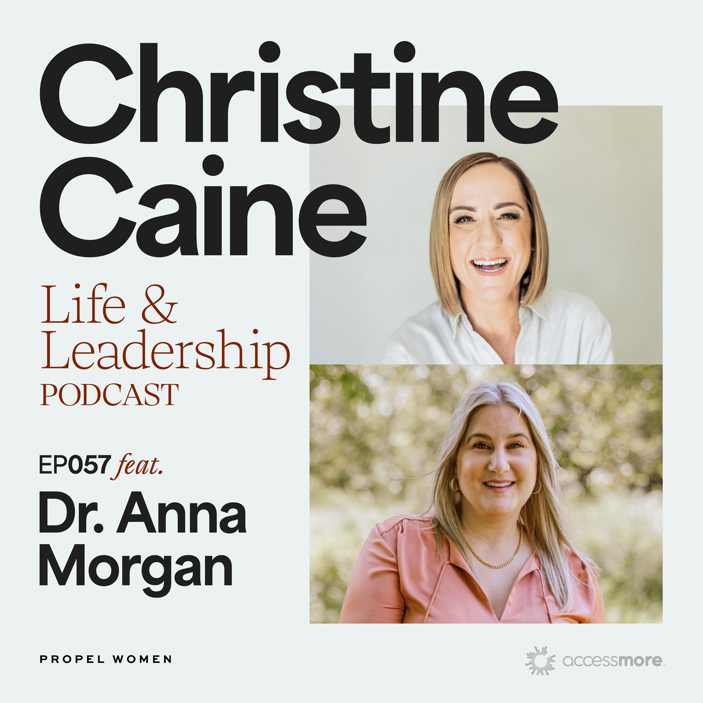 Christine Caine\'s Life & Leadership Podcast with Propel Women