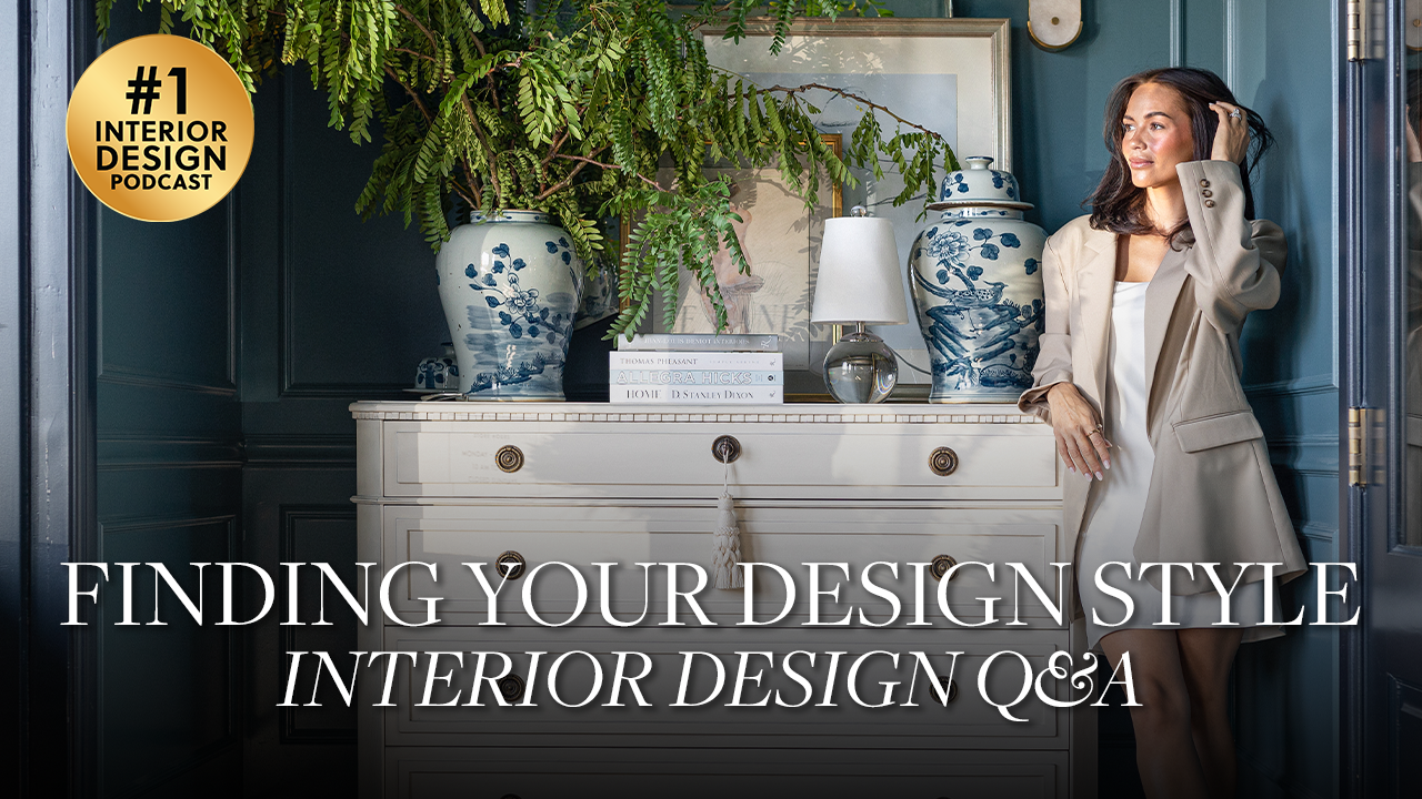 Finding Your Design Style: Interior Design Q&A