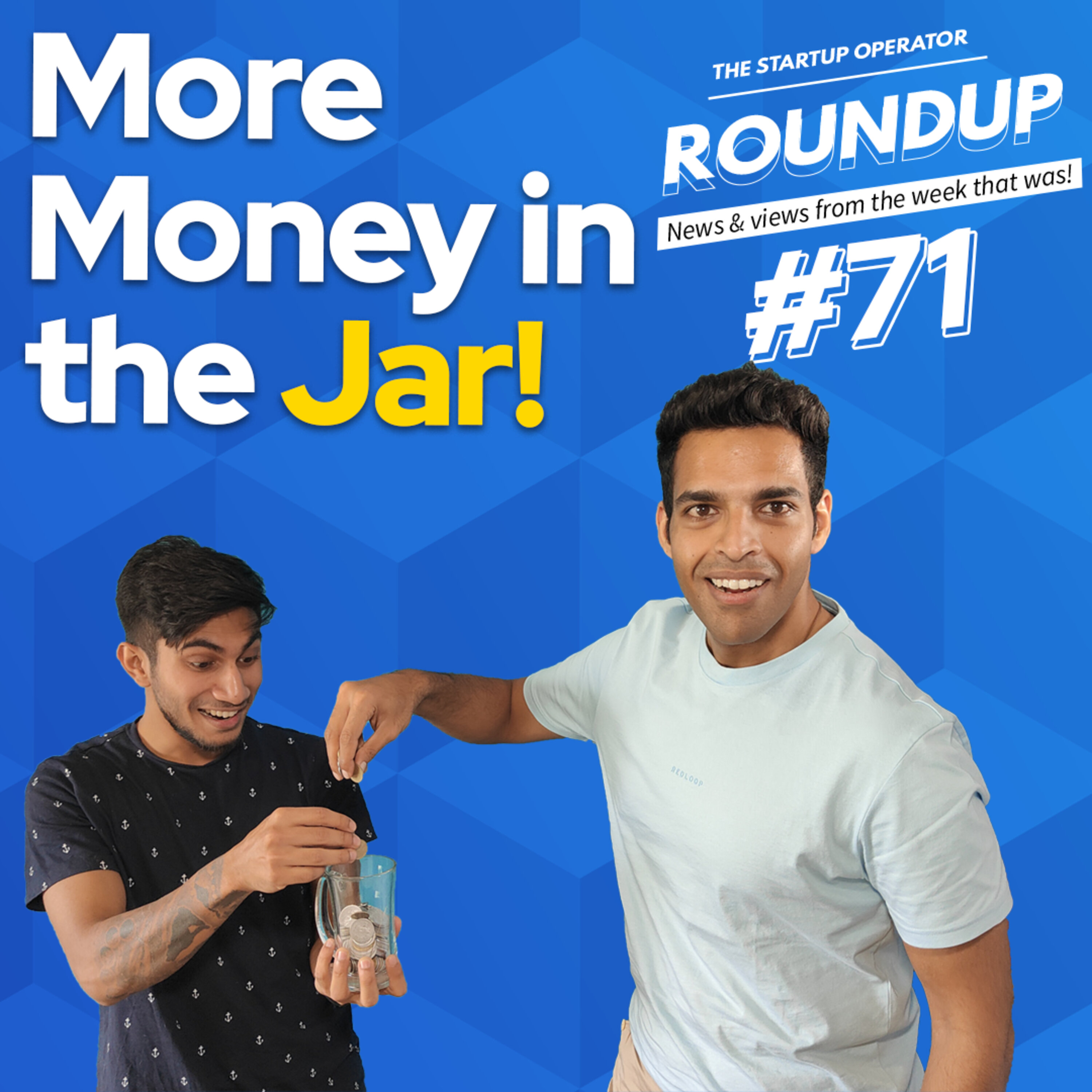 Roundup #71 : Zoho Invests in Genrobotics, Jar eyes another fundraise & other news! episode artwork
