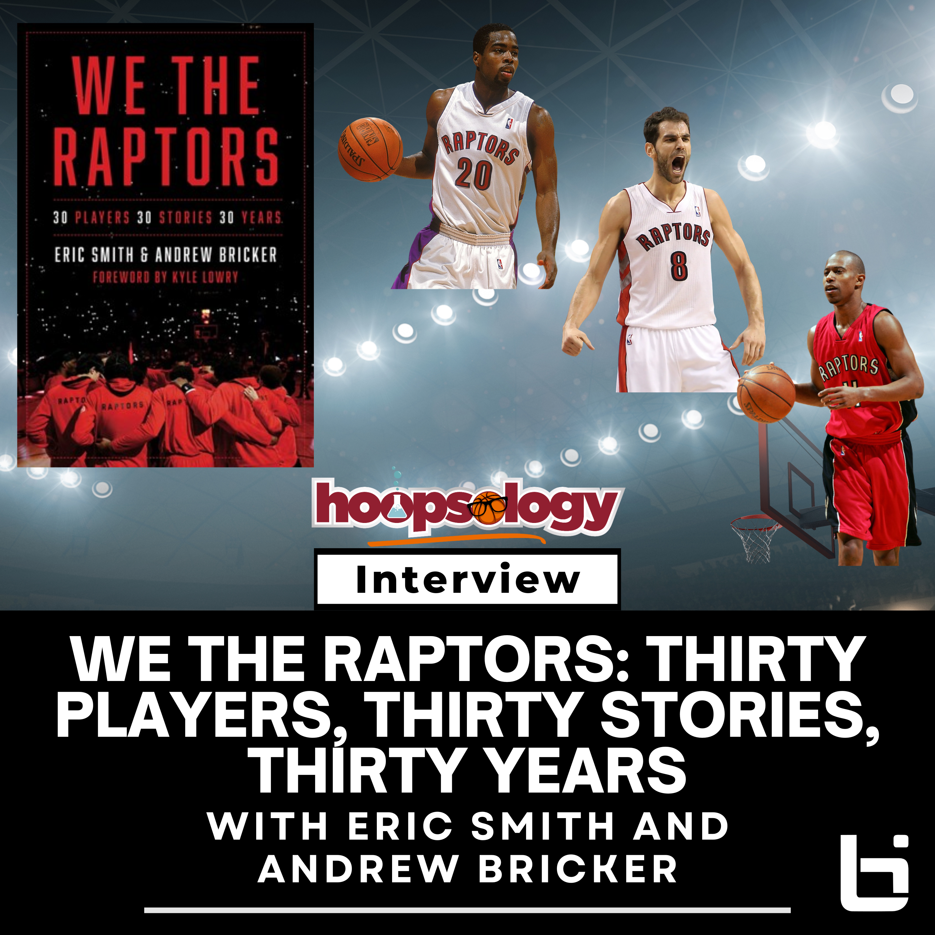 Eric Smith and Andrew Bricker Reveal the Hidden Side of 30 Years of Raptors History episode artwork