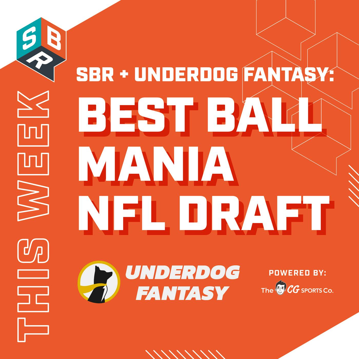 Sports Business Radio - Underdog Fantasy Best Ball Mania IV Draft