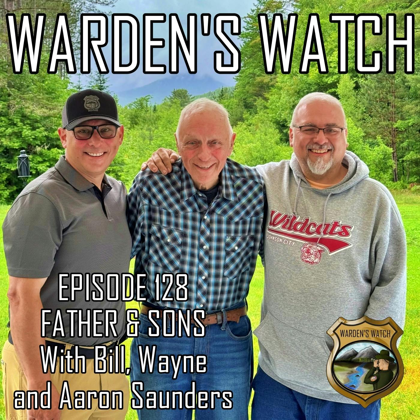 Father & Sons - with Bill, Wayne, and Aaron Saunders