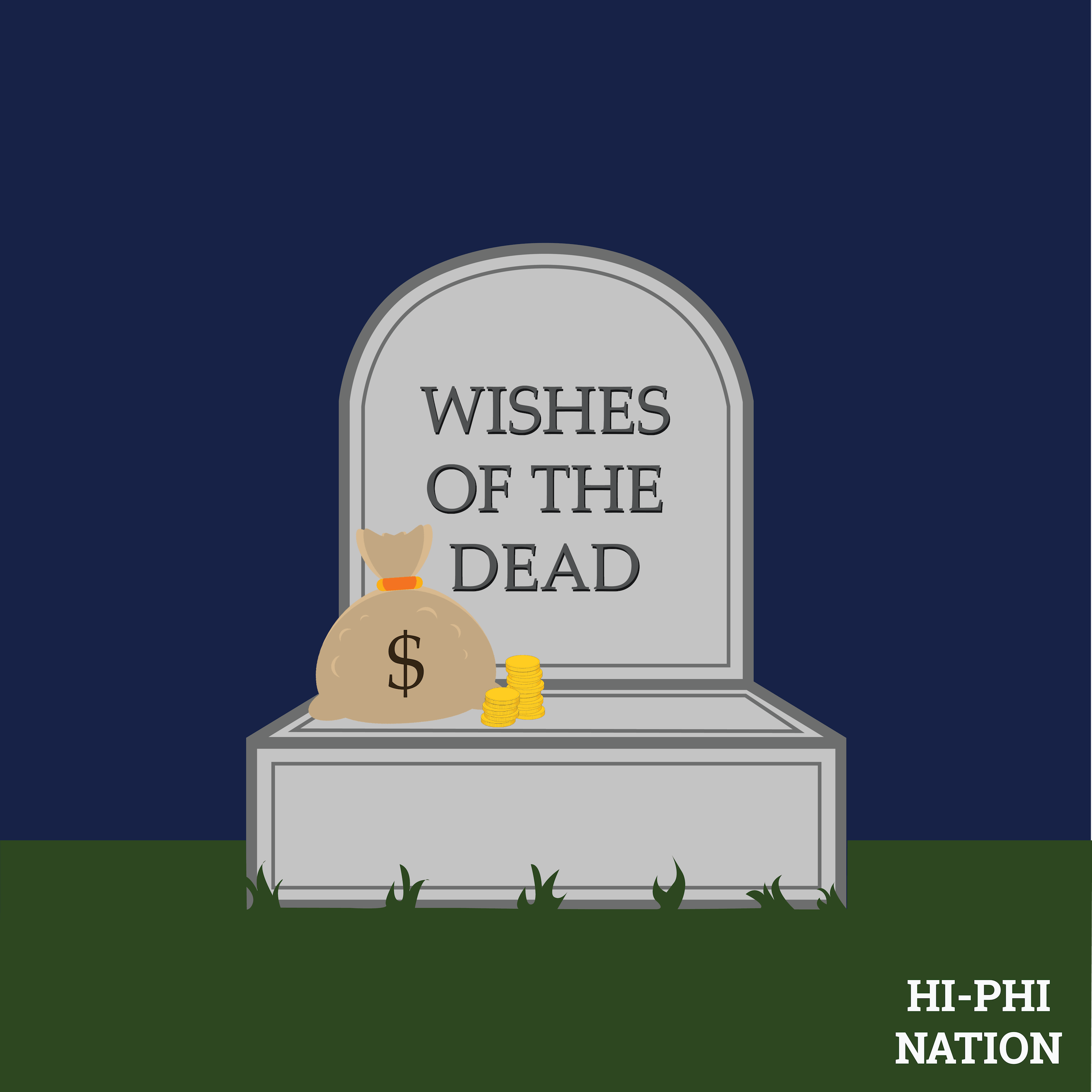 The Wishes of the Dead
