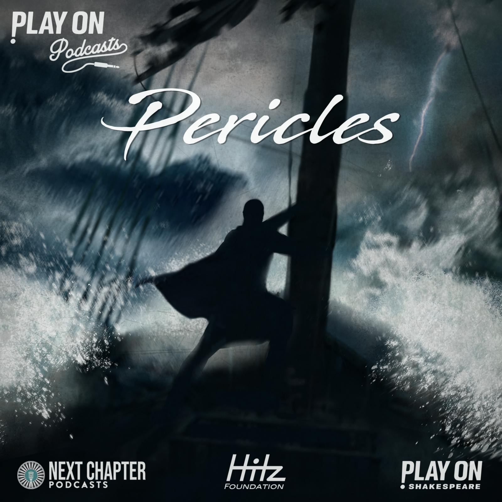 Introducing...The Play On Podcast Series Pericles