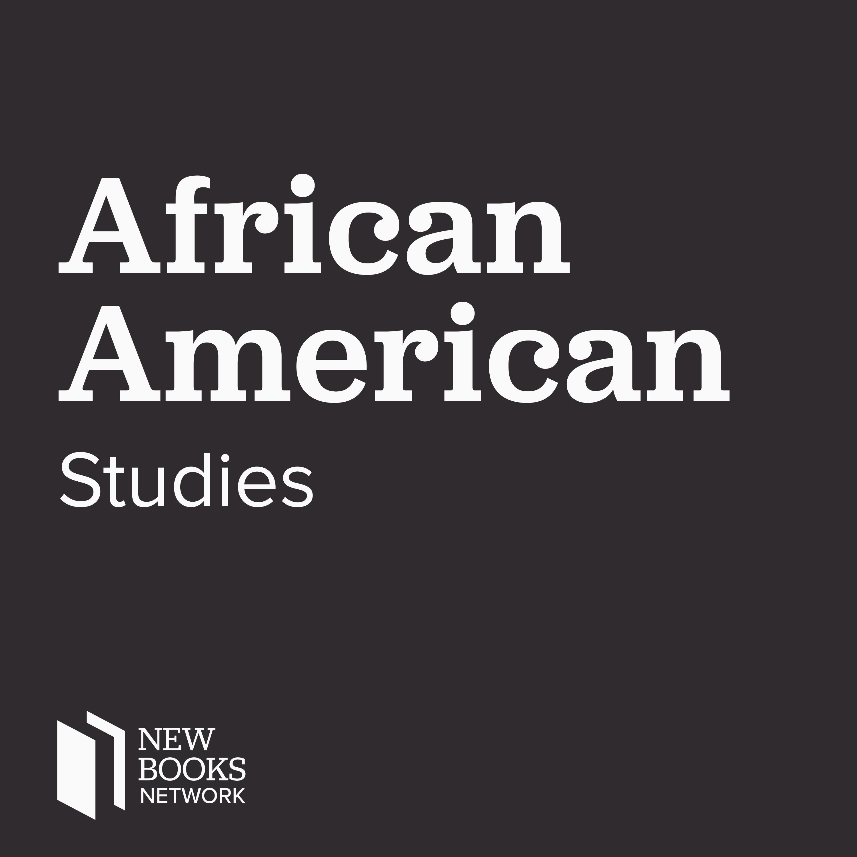 Premium Ad-Free: New Books in African American Studies podcast tile