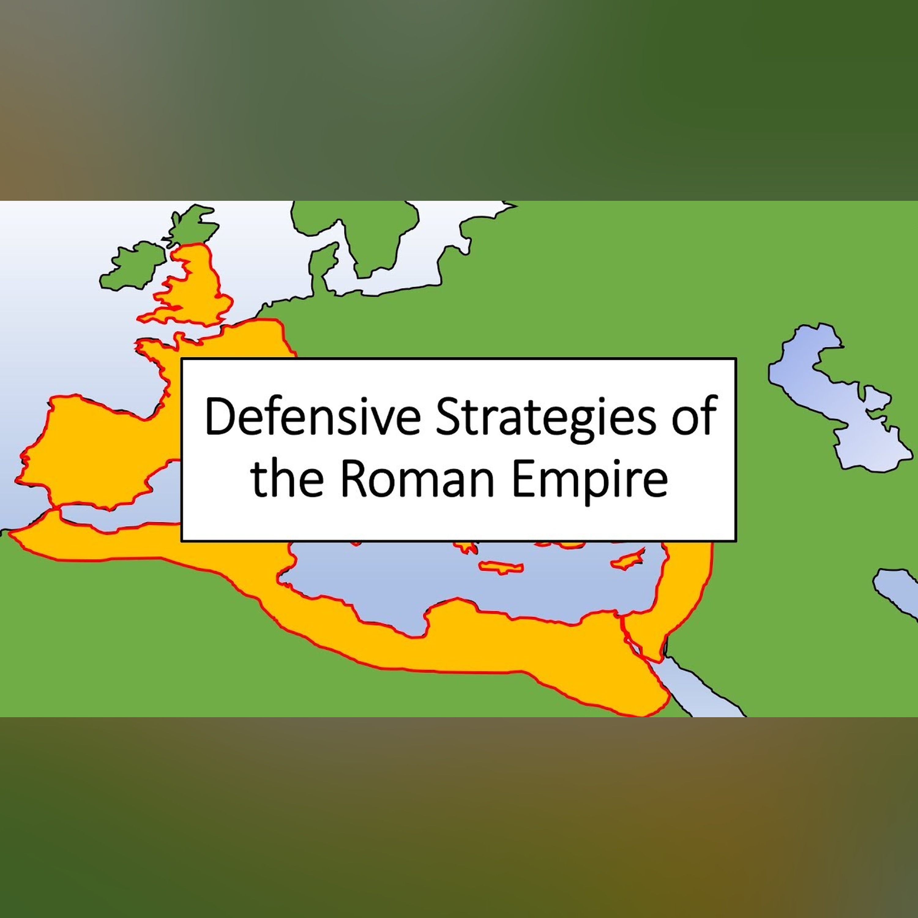 Defensive Strategies of the Roman Empire episode artwork