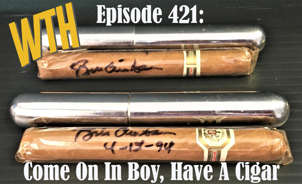 Come On In Boy, Have a Cigar