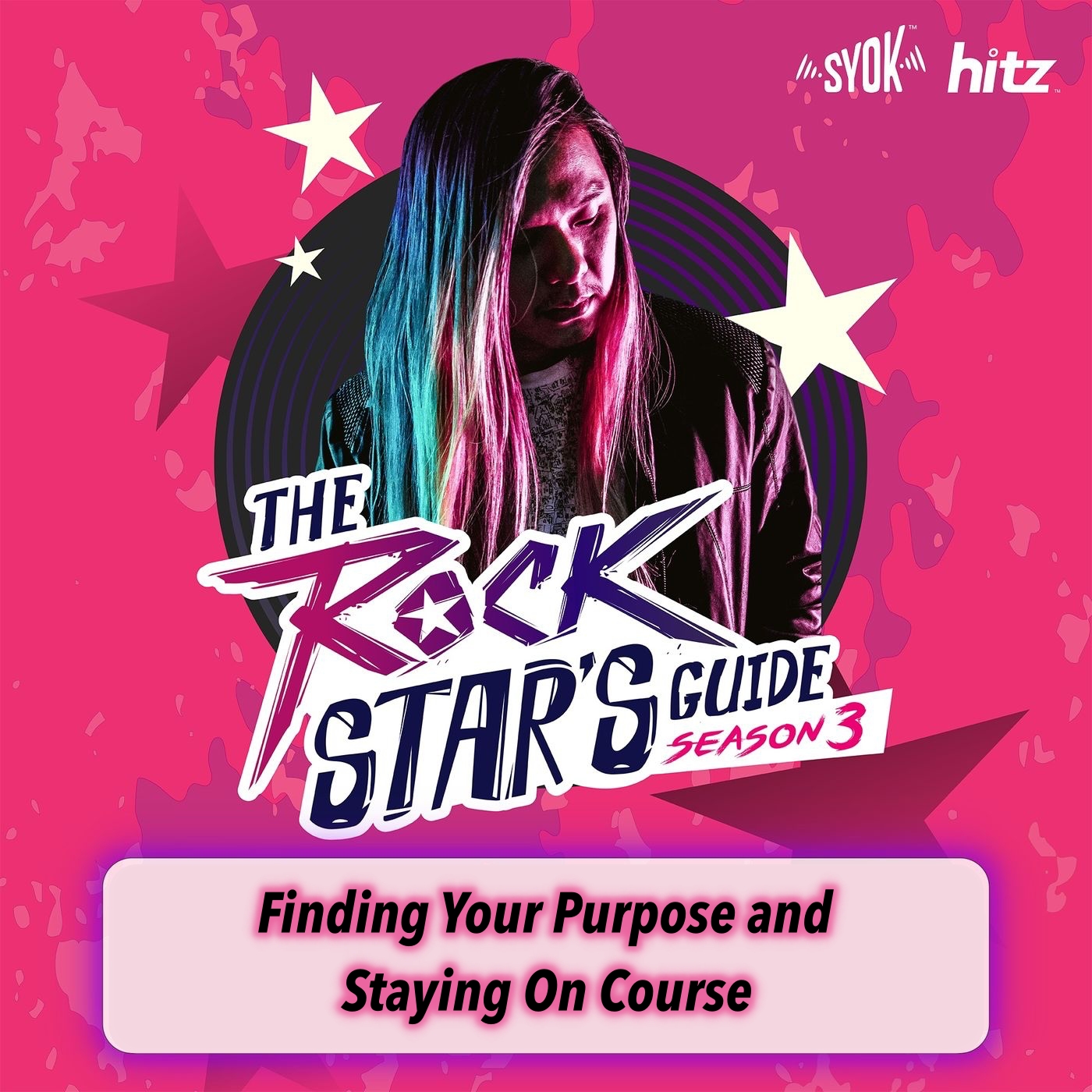 Finding Your Purpose and Staying On Course | The Rockstar's Guide S3E20