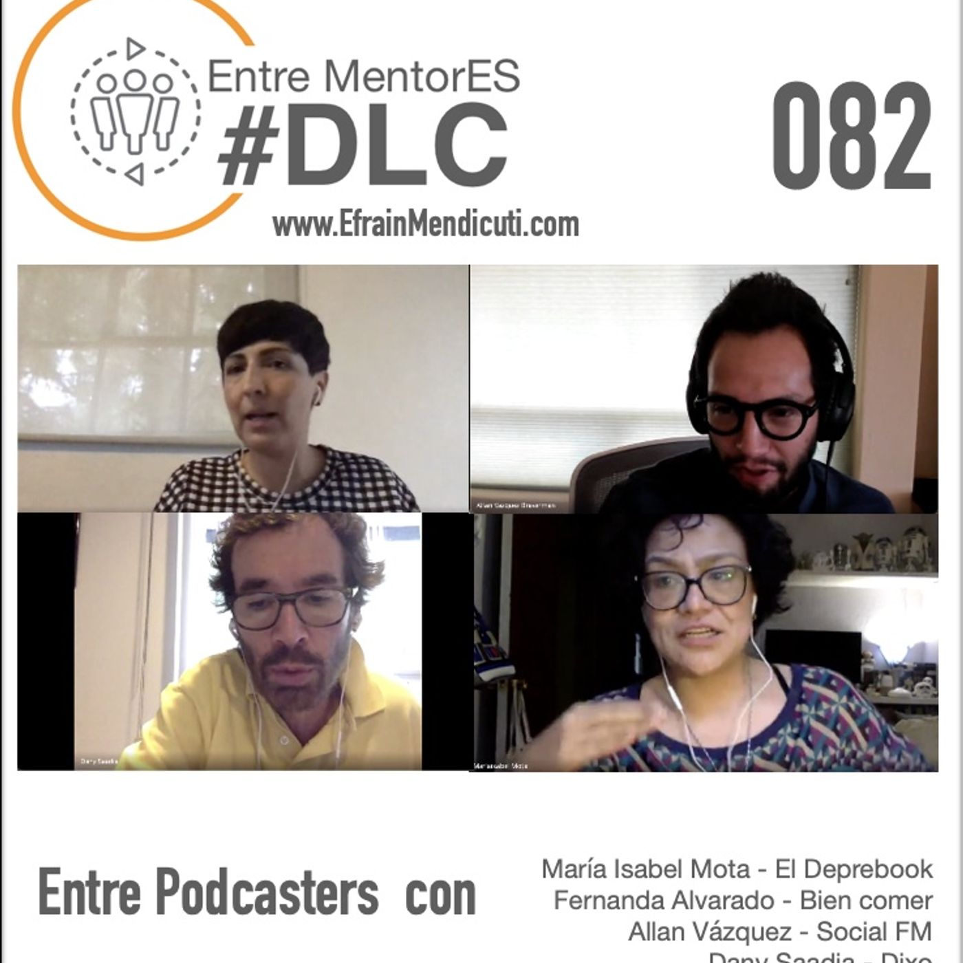 EntreMentorES #DLC 082 - Entre Podcasters con episode artwork