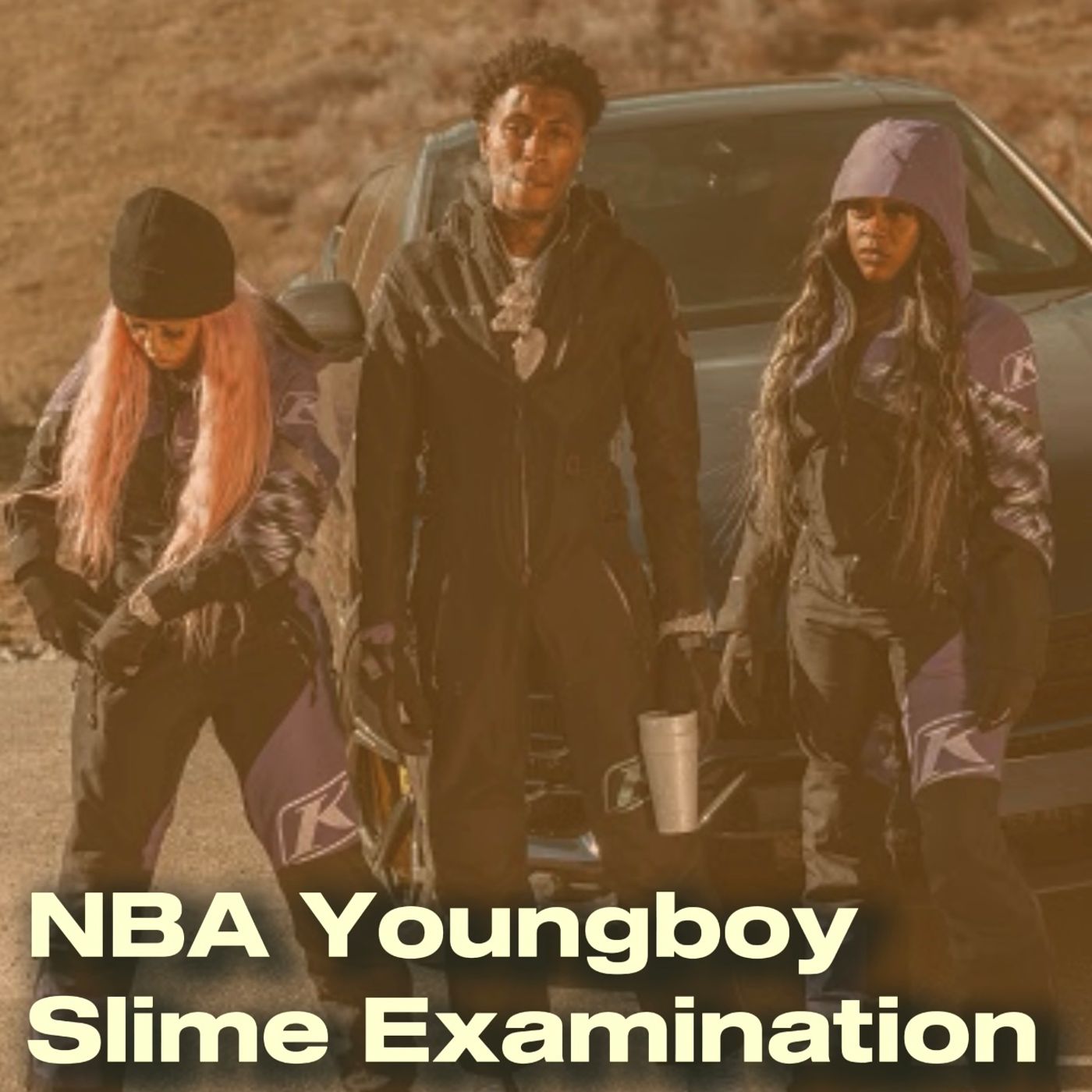 NBA Youngboy - Slime Examination episode artwork