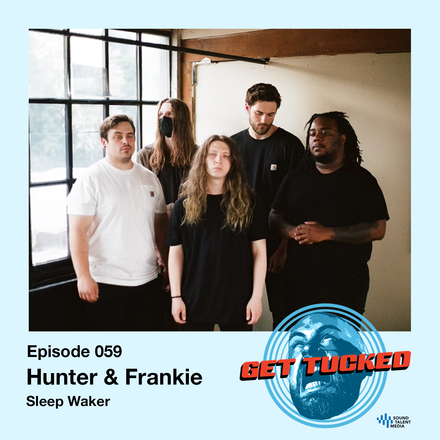 Ep. 59 feat. Hunter & Frankie of Sleep Waker
