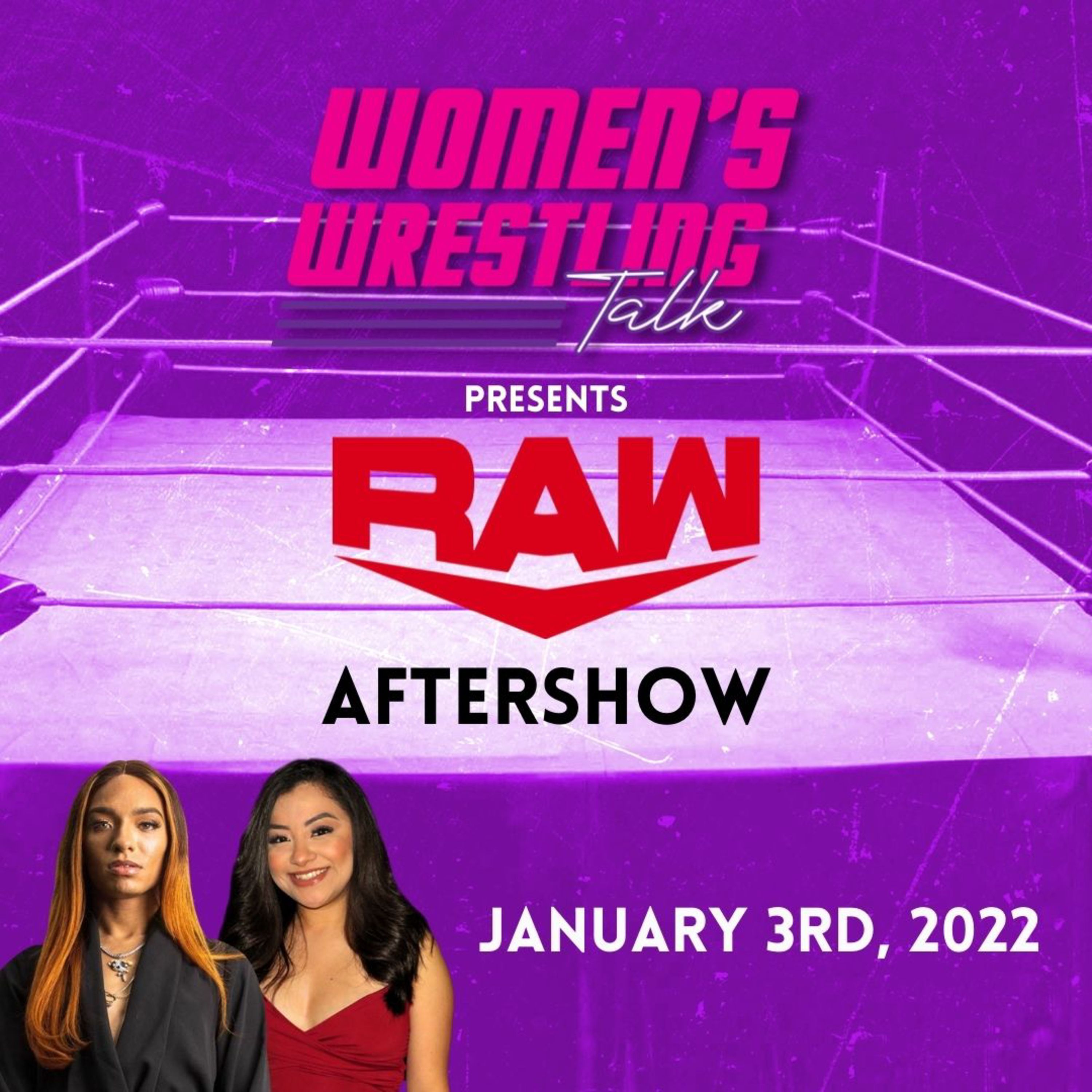 WWE's RAW for January 3rd, 2022 Review & After Show | Women's Wrestling Talk episode artwork