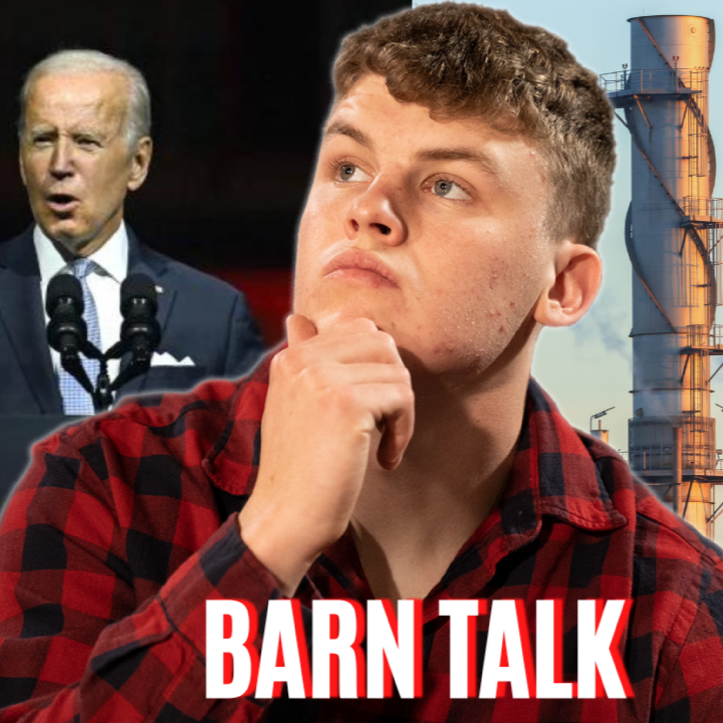 Barn Talk Hot Topics: Biden's Speech, The Natural Gas Crisis & The American Standard