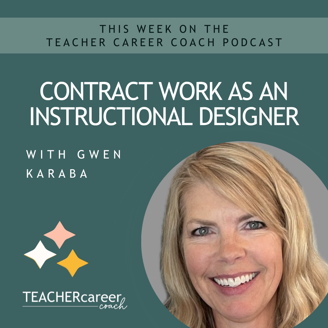 198- Contract Work as an Instructional Designer with Gwen Karaba