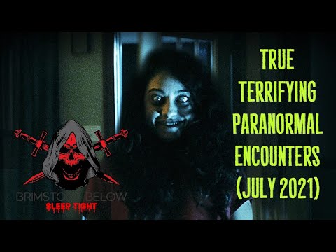 True Terrifying Paranormal Encounters (July 2021) episode artwork
