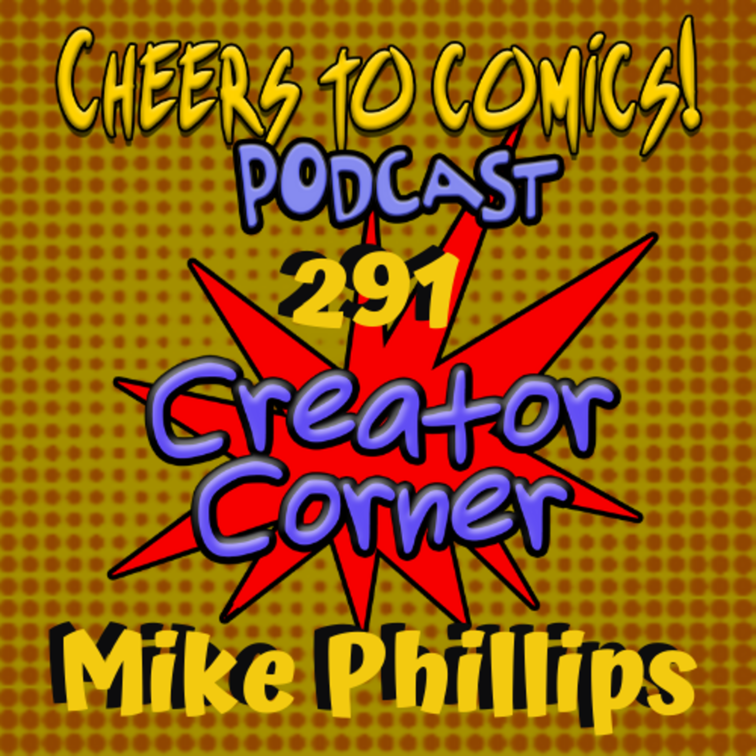 #291- Creator Corner: Mike Phillips (The Tessellation) episode artwork
