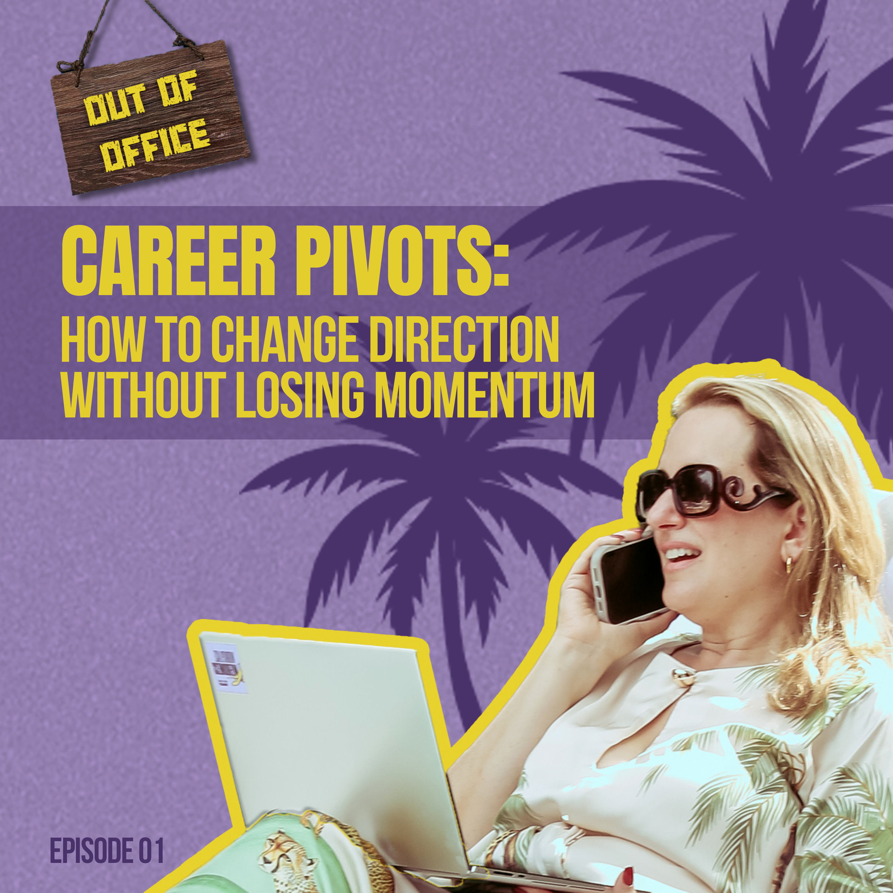 Career Pivots: How to Change Direction Without Losing Momentum episode artwork