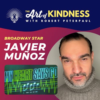 Broadway's Javier Muñoz (Hamilton): "Kindness is a Choice"