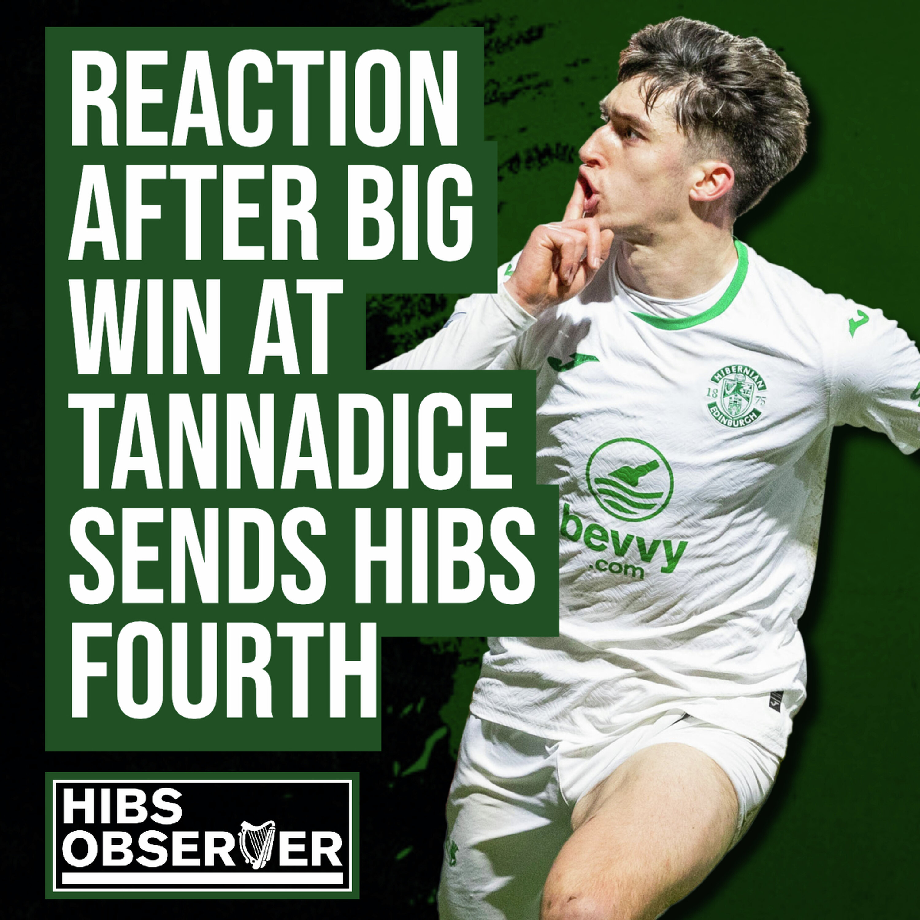 Reaction after big win at Tannadice sends Hibs fourth episode artwork