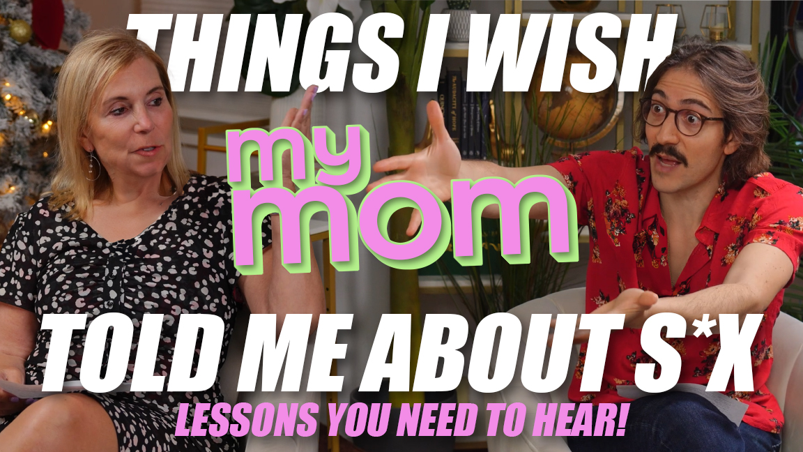 486 Things I Wish My Mom Told Me About S*x