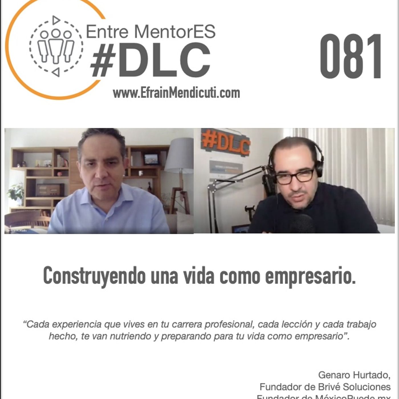 EntreMentorES #DLC 081con Genaro Hurtado episode artwork