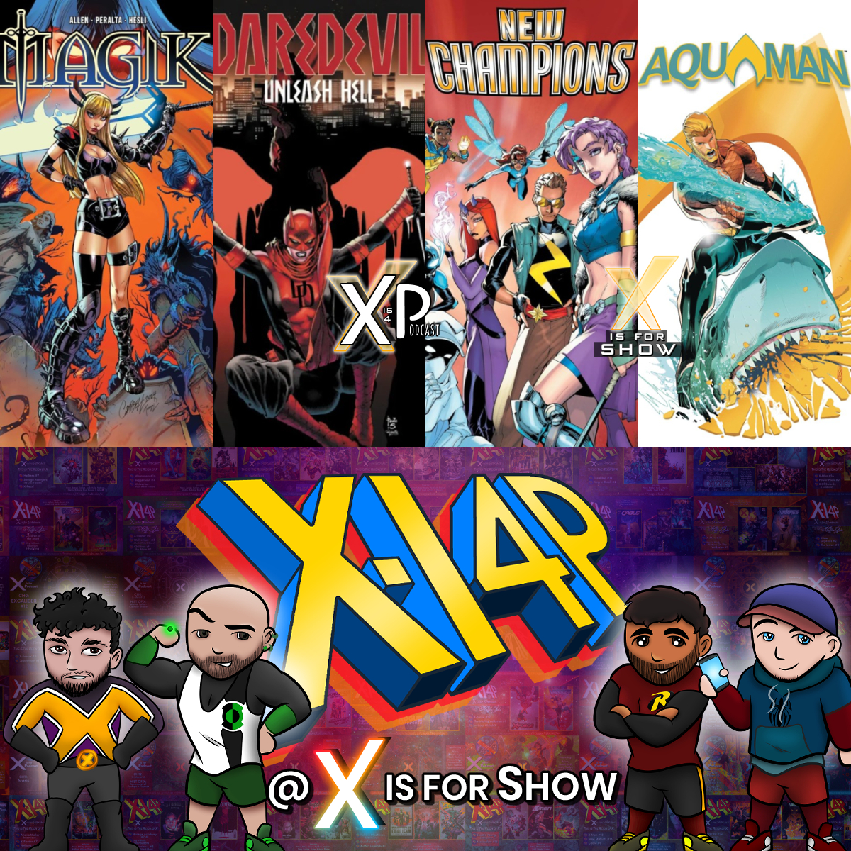 X Is For Comics: An X-Men Podcast