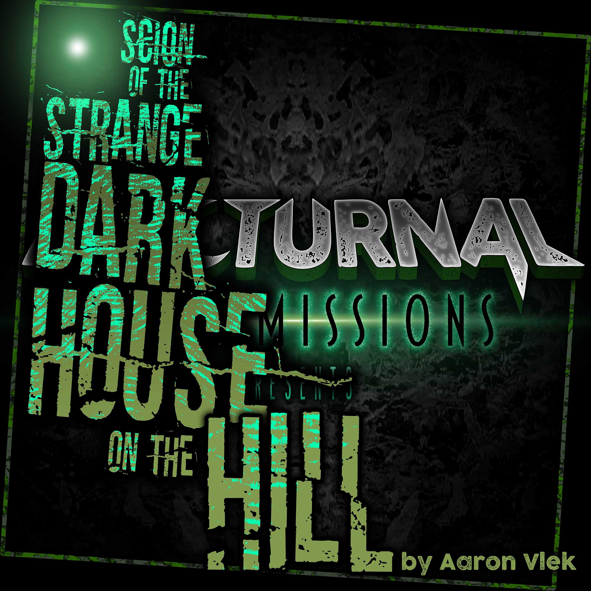 NOCTRANS Ep 180 - Scion of the Strange Dark House on the Hill