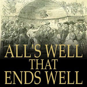 All's Well That Ends Well by William Shakespeare ~ Full Audiobook