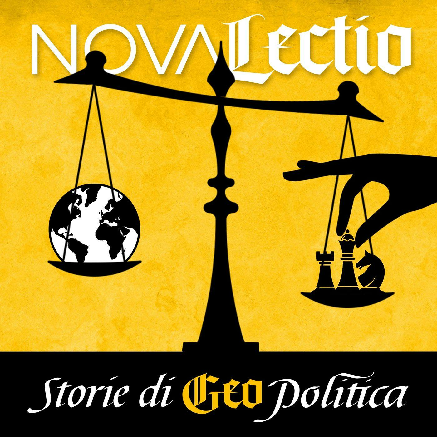 Nova Lectio - Storie di Geopolitica podcast