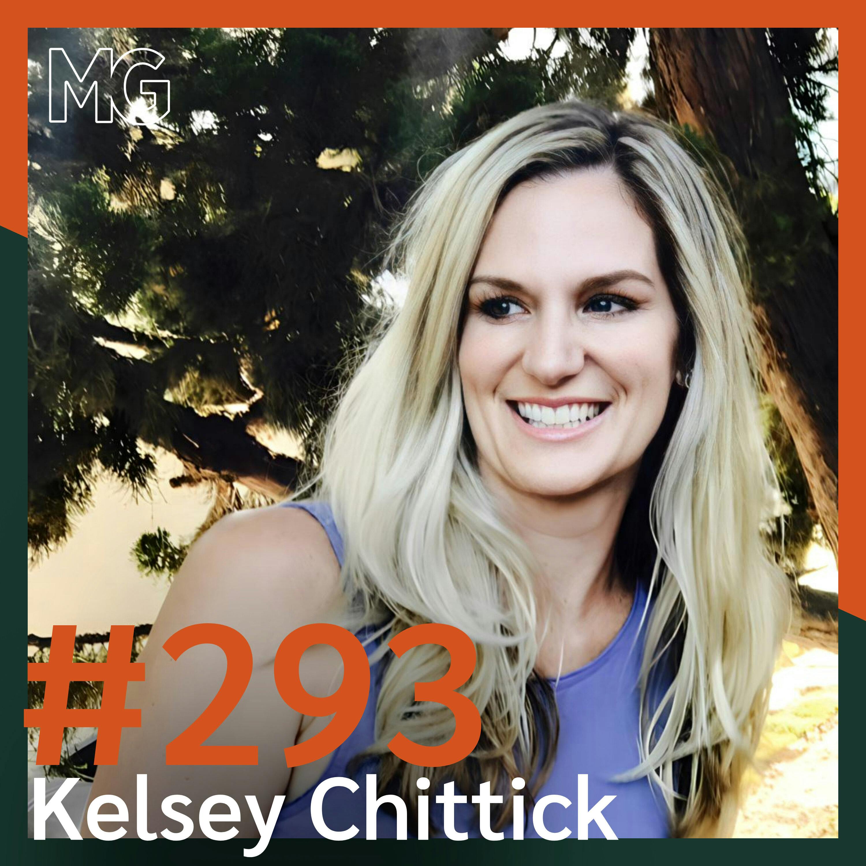 #293: Love, Loss, and Life After with Kelsey Chittick