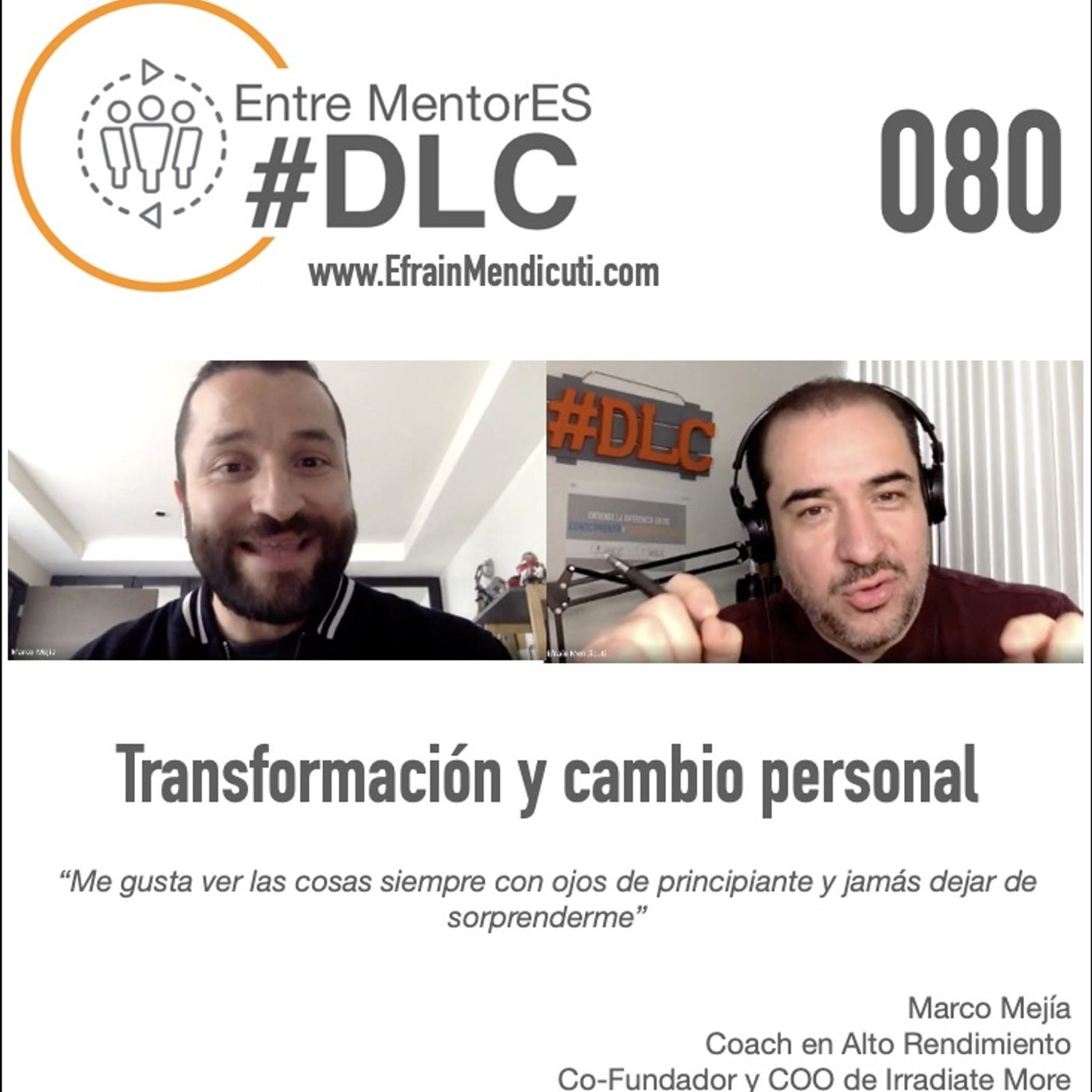 EntreMentorES #DLC con Marco Mejía episode artwork
