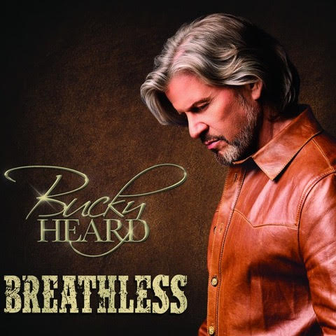 Bucky Heard: “Breathless”