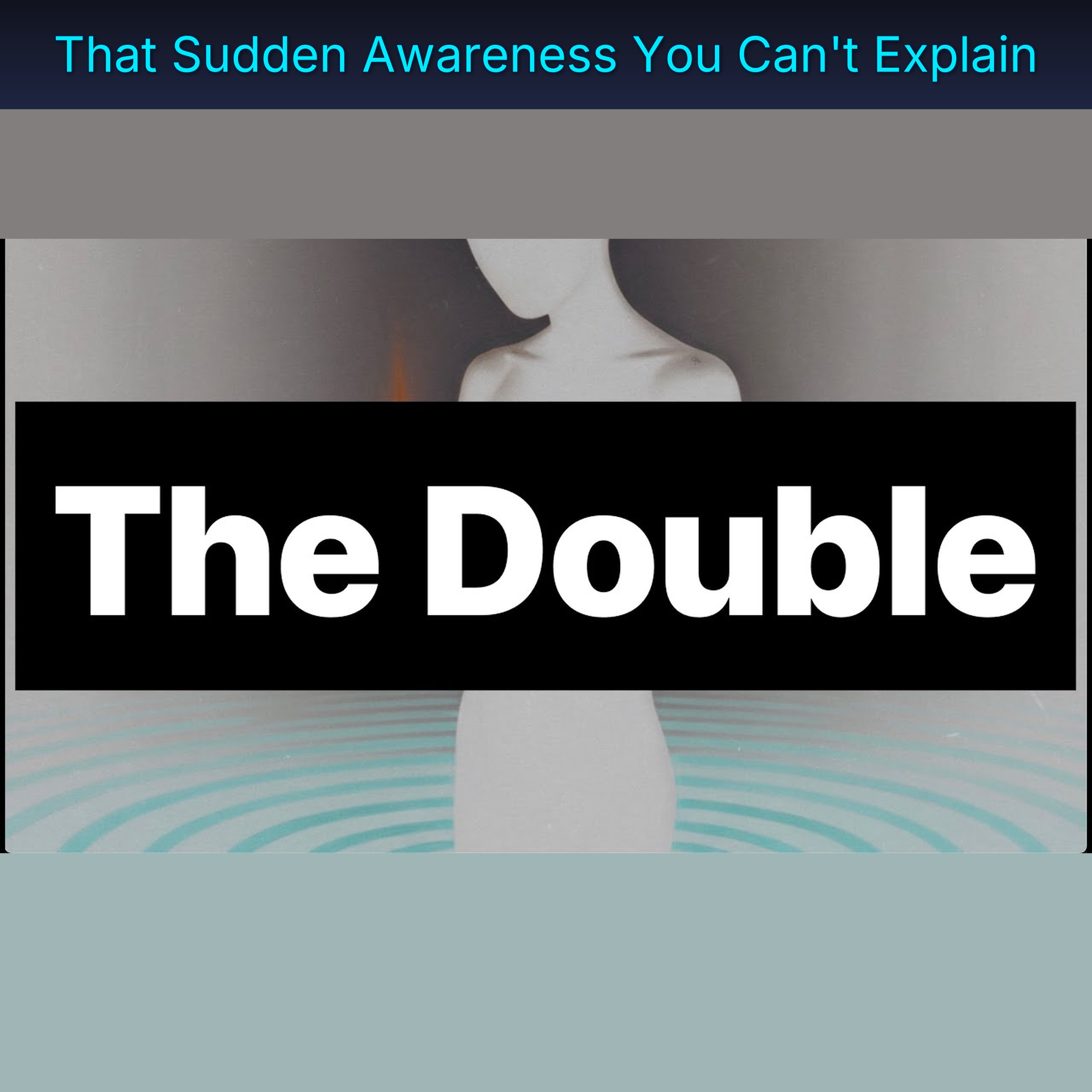 That Sudden Awareness You Can't Explain episode artwork