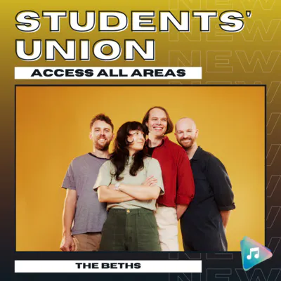 The Beths - Students' Union: Access All Areas The Beths - Students' Union: Access All Areas