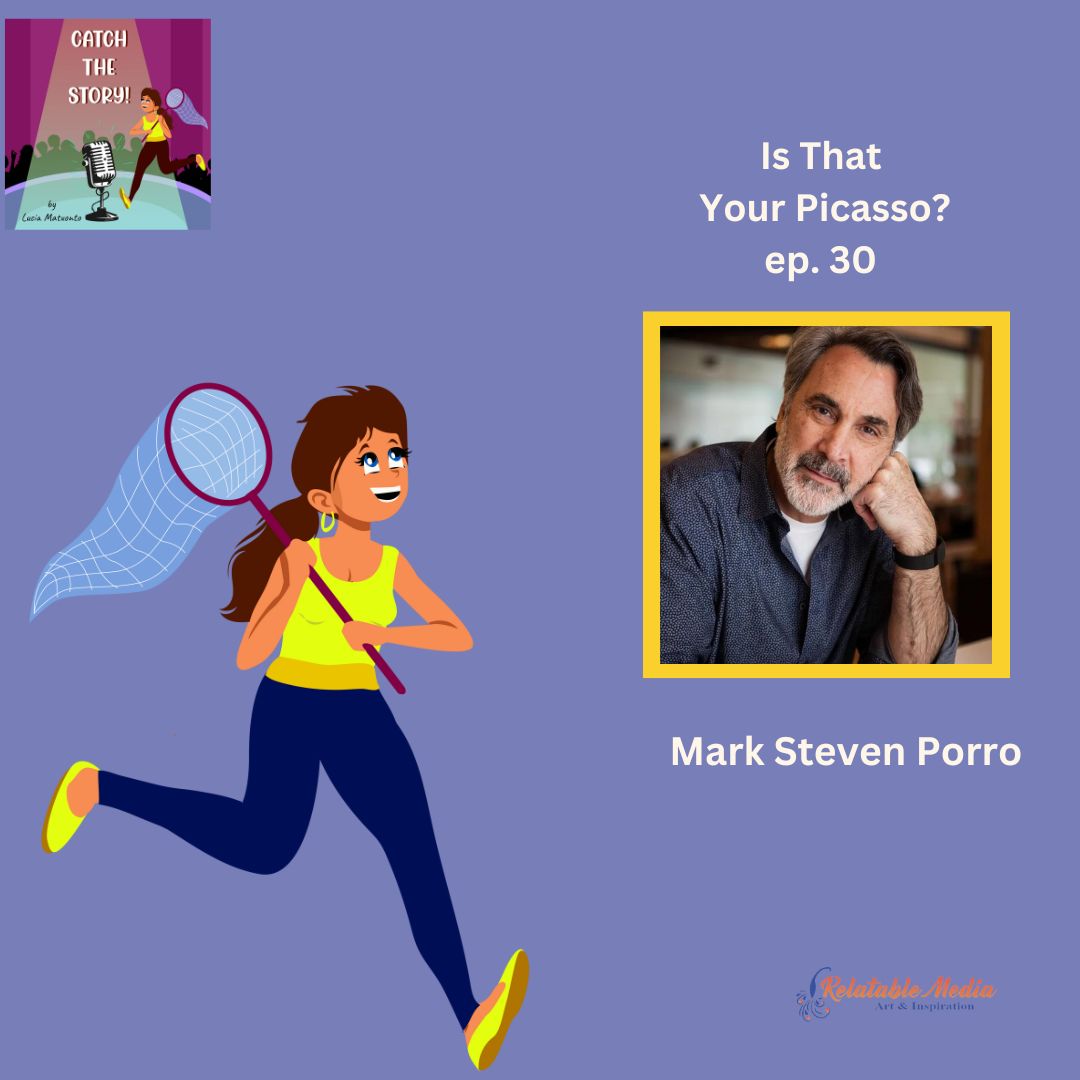 Is That Your Picasso? With Mark Steven Porro episode artwork