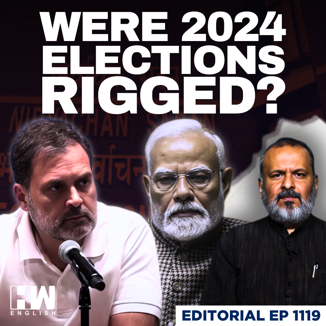 Editorial With Sujit Nair | Did BJP’s Allegations Hand Rahul Gandhi a Political Gift? | Vote Chori episode artwork