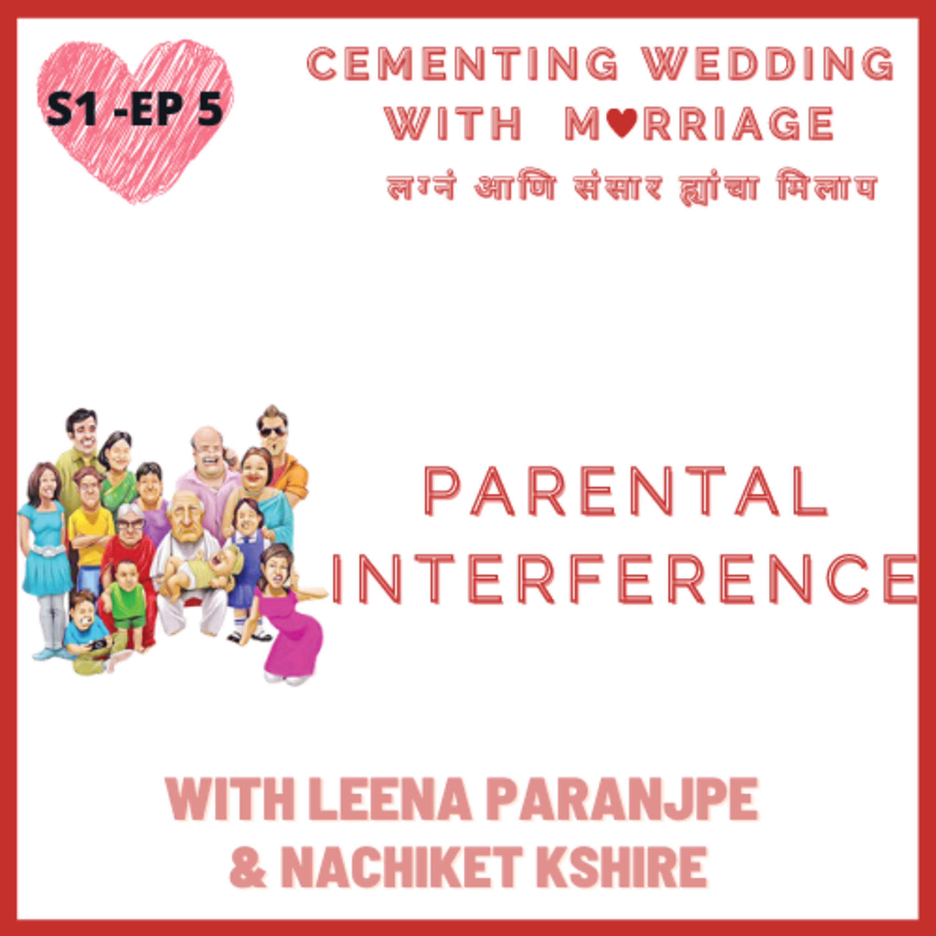 S1-EP05 - PARENTAL INTERFERENCE