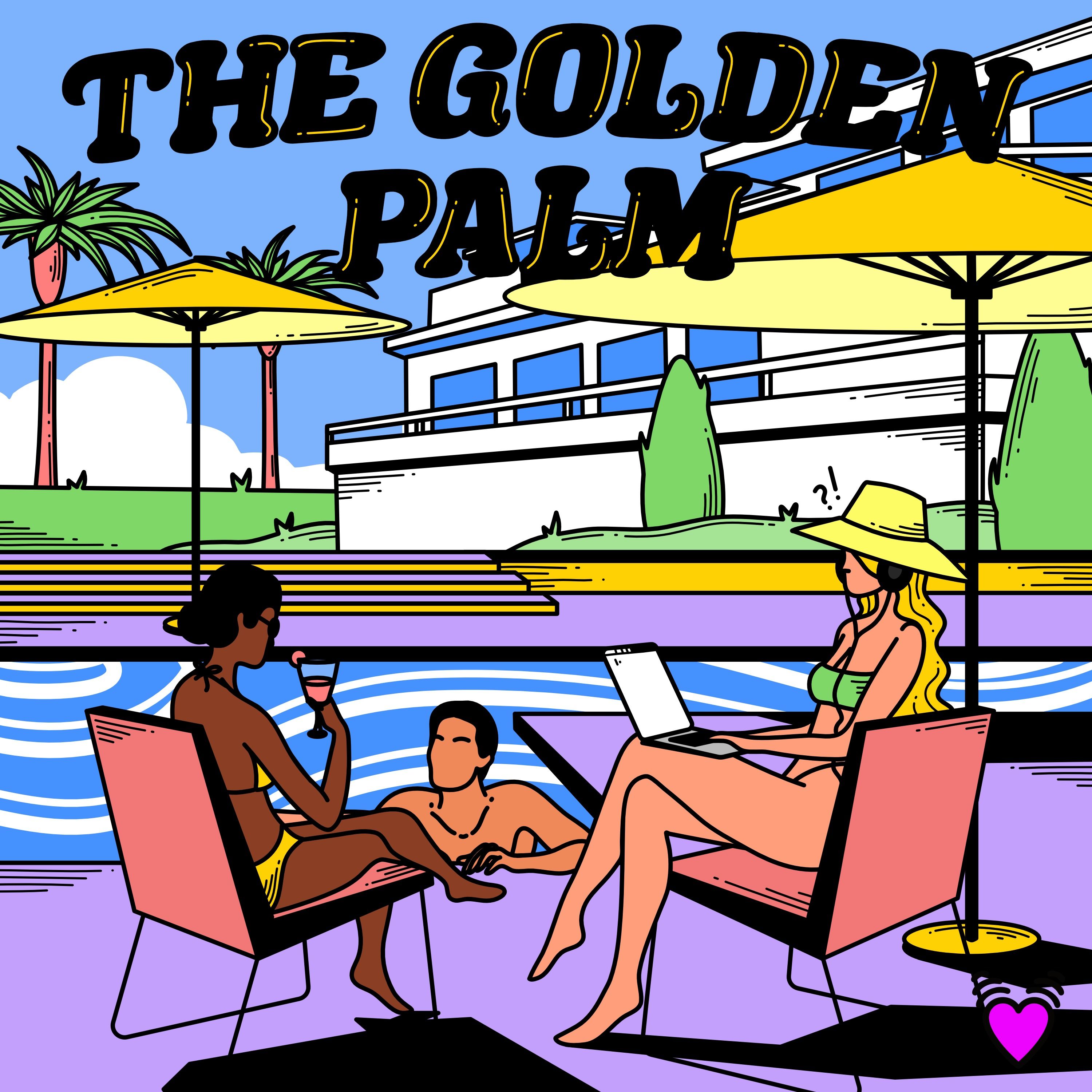 The Golden Palm - Part 5