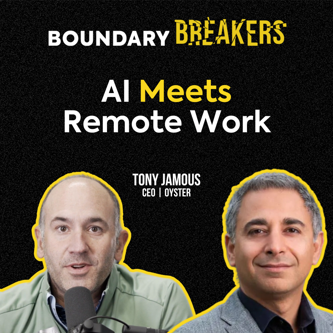 Transforming Employment: How AI and Remote Work Reshape Hiring | Oyster CEO, Tony Jamous