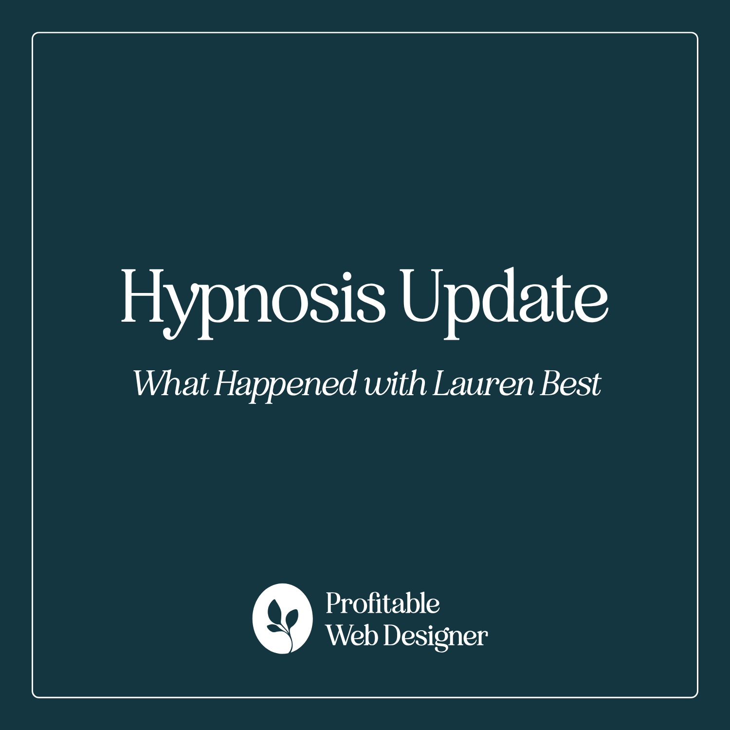 My Hypnosis Update: What Happened to Me? with Certified Hypnotherapist Lauren Best EP 103 episode artwork