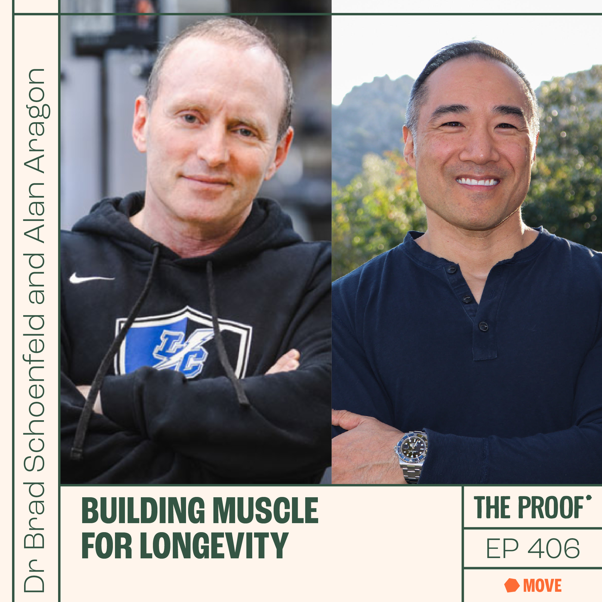Building muscle for longevity | Dr Brad Schoenfeld and Alan Aragon