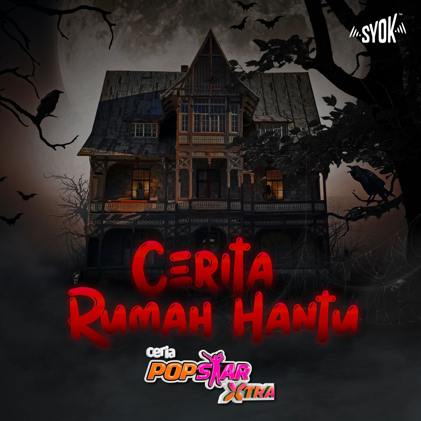 Cerita Rumah Hantu Ceria Popstar XTRA - SYOK Podcast [BM]