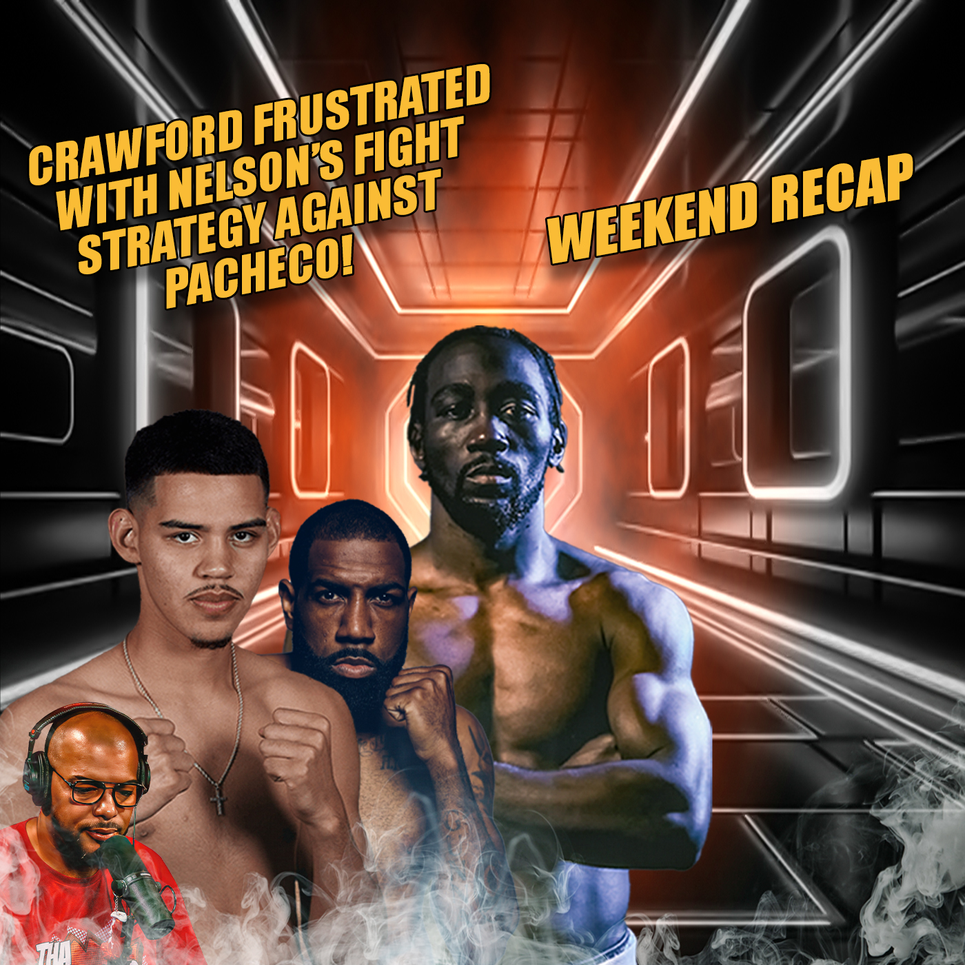 ☎️Crawford Frustrated With Nelson’s Fight Strategy Against Pacheco + Weekend Recap🔥